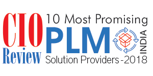 10 Most Promising PLM Solution Providers - 2018